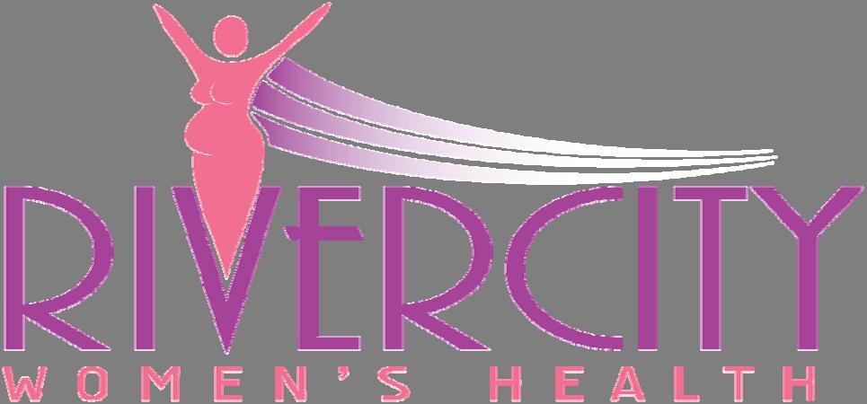 To: RiverCity Women s Health, PLLC Fax: (210) - From: Phone: Thank you for choosing RiverCity Women s Health PLLC.