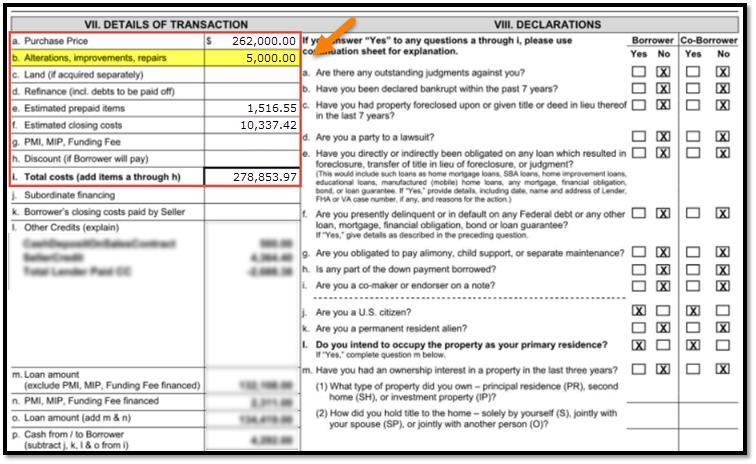 STRUCTURING THE LOAN 1003 Page 3 Details of Transaction : Enter the total repair amount (repair costs + contingency reserve + inspection
