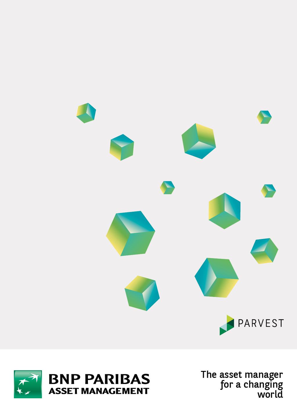 PARVEST AN OPEN-ENDED INVESTMENT COMPANY
