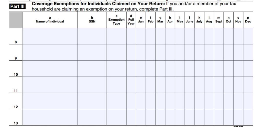 IRS Exemptions: Form 8965, Part III 20 IRS Individual Exemptions: Use Part III to claim
