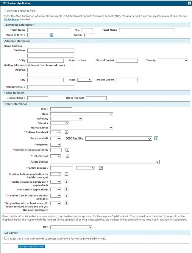 Figure 7 PE Member Application 7. Select the I attest that I have been trained to process applications for Presumptive Eligibility (PE) check box to attest that you have been trained on this process.