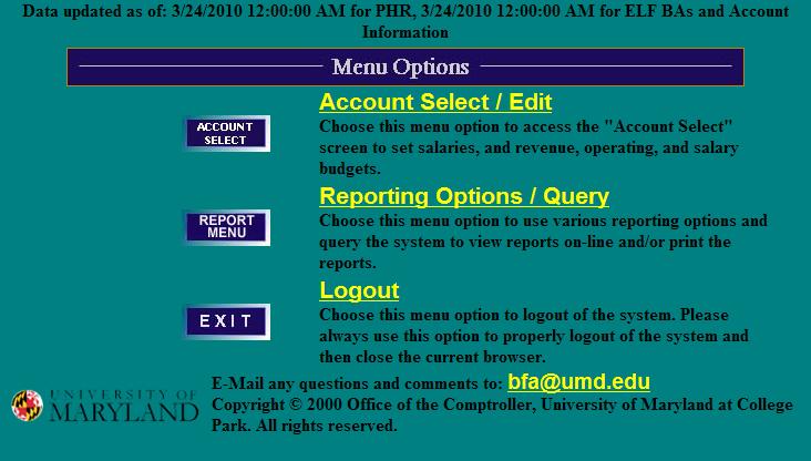 BPM LOG-ON & NAVIGATION MENU OPTIONS SCREEN From the BPM Main Menu, click on 1) Account Select or Account Select/Edit to access the Account Select screen to set
