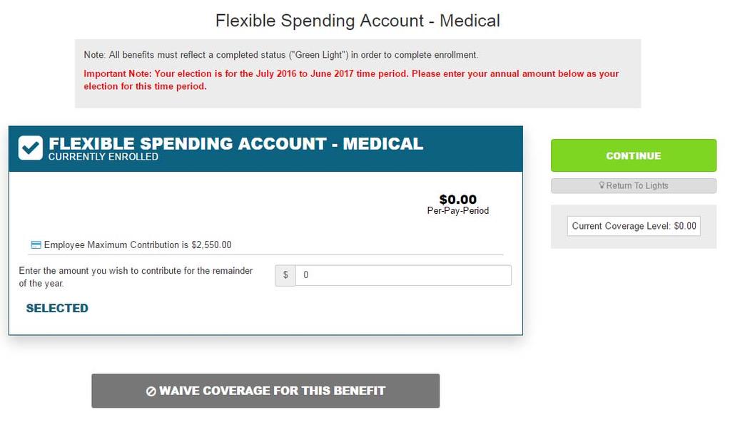 Flexible Spending Account-Medical Flexible Spending Medical and Dependent care is a