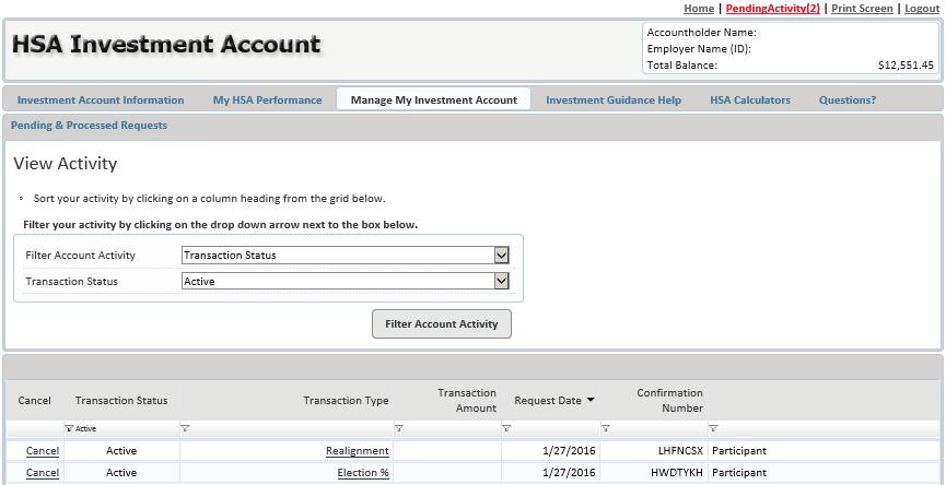 Manage My Investment Account (Pending & Processed Requests) View Activity: