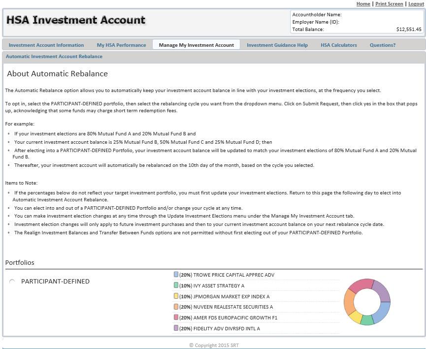Manage My Investment Account (Automatic Rebalance) The Automatic Account Rebalance screen allows you to set your investment account to automatically be rebalanced on a