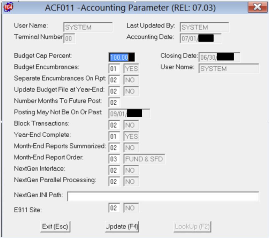 County Fiscal Year End The Accounting Parameter reflects the date when the Fiscal year end was closed and the user s login that ran the Fiscal year end close.