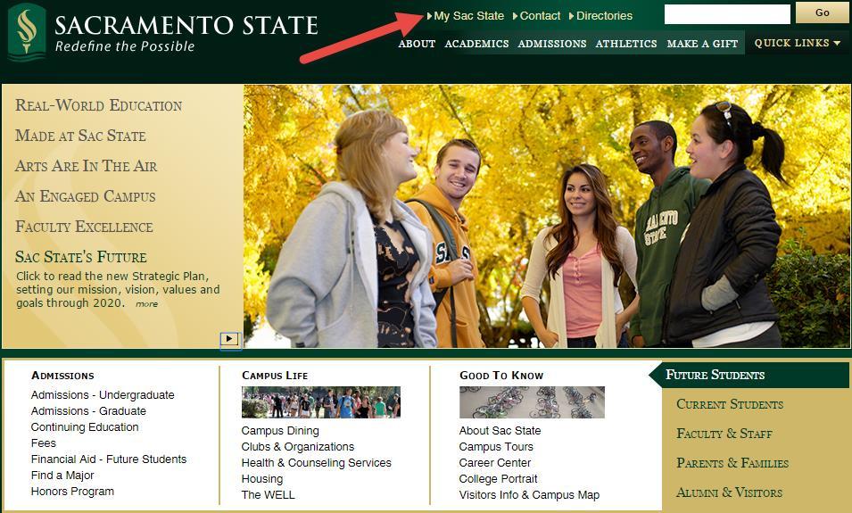 edu and from the top menu select the My Sac State link.
