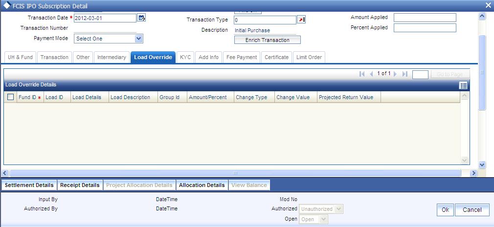 4.6.2.6 Load Override Section Click on Load Override tab in the FCIS IPO Subscription Detail screen.