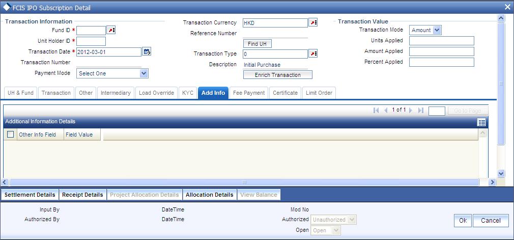 4.6.2.8 Add Info Section Click on Add Info tab in the FCIS IPO Subscription Detail screen.