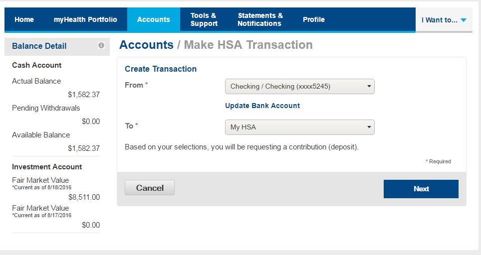 HSA Bank Customer Portal Make HSA Transaction Contribute to your HSA After clicking on Make HSA Transaction, you will be taken to this screen.