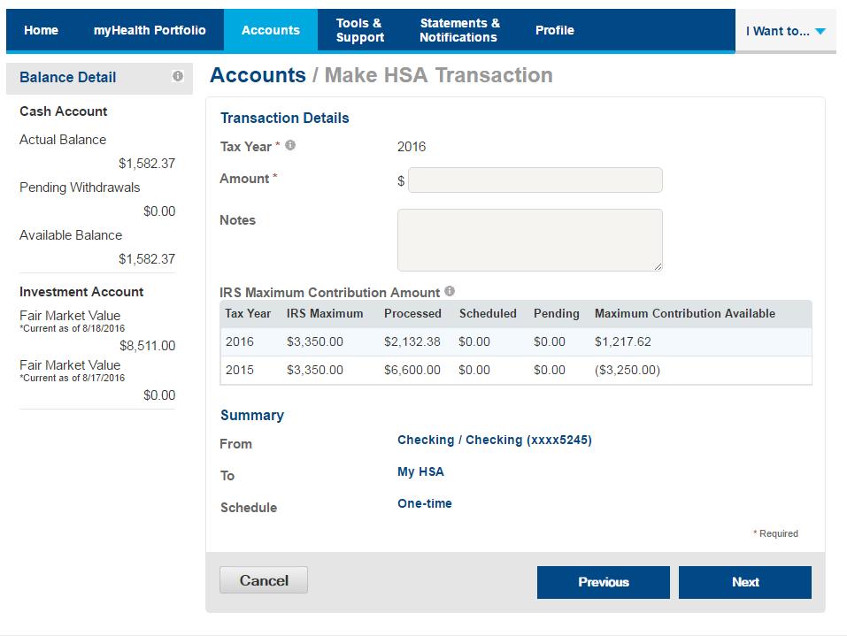 HSA Bank Customer Portal Make HSA Transaction Contribute to your HSA After you select the payment