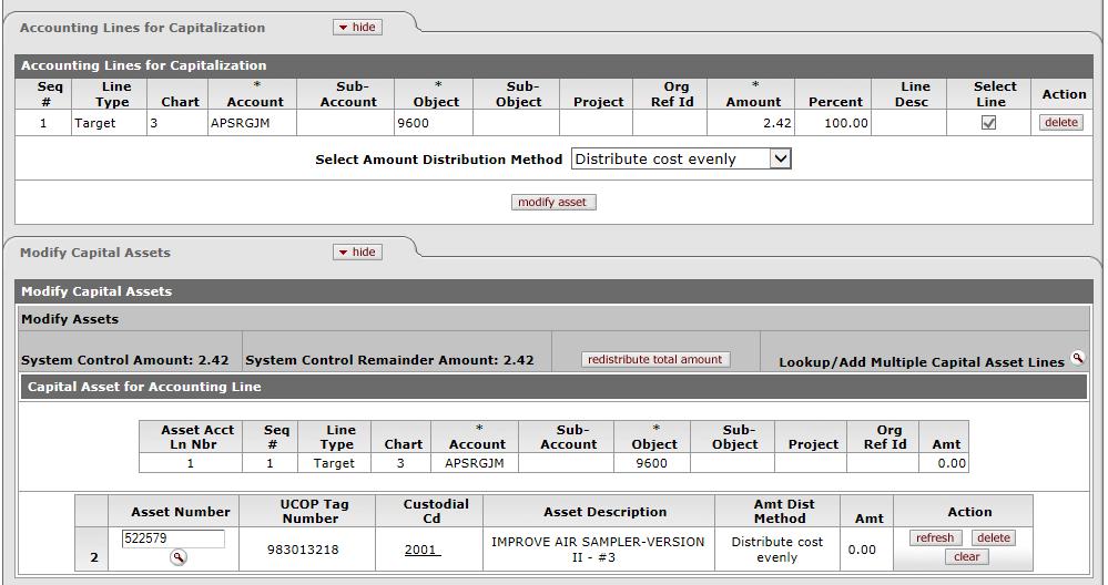 Step 7: Complete Additional Tabs for Equipment Fabrications The Accounting Lines for Capitalization and Modify Capital Assets sections are required (and can only be completed) when Object code 9600