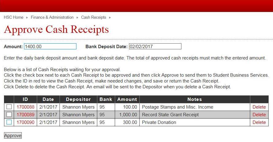 00. Enter the amount of the Daily Bank Activity Report in the Amount field of the Approve Cash Receipts screen. The cash receipts approved must match this total.