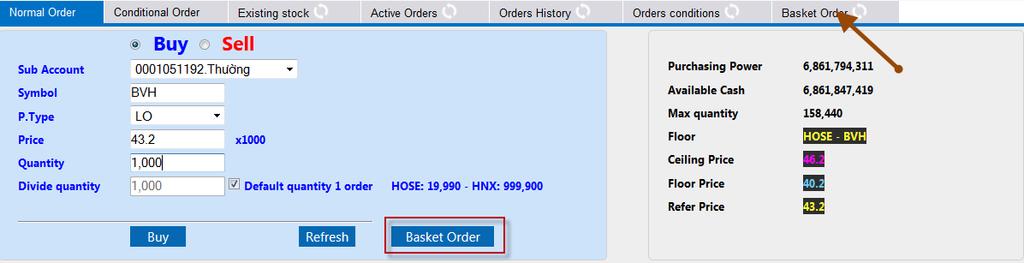 Step 2: Click to move order to Basket Order.
