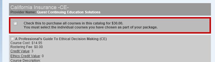 You can choose to enroll in multiple courses (CE and AML) in the state chosen