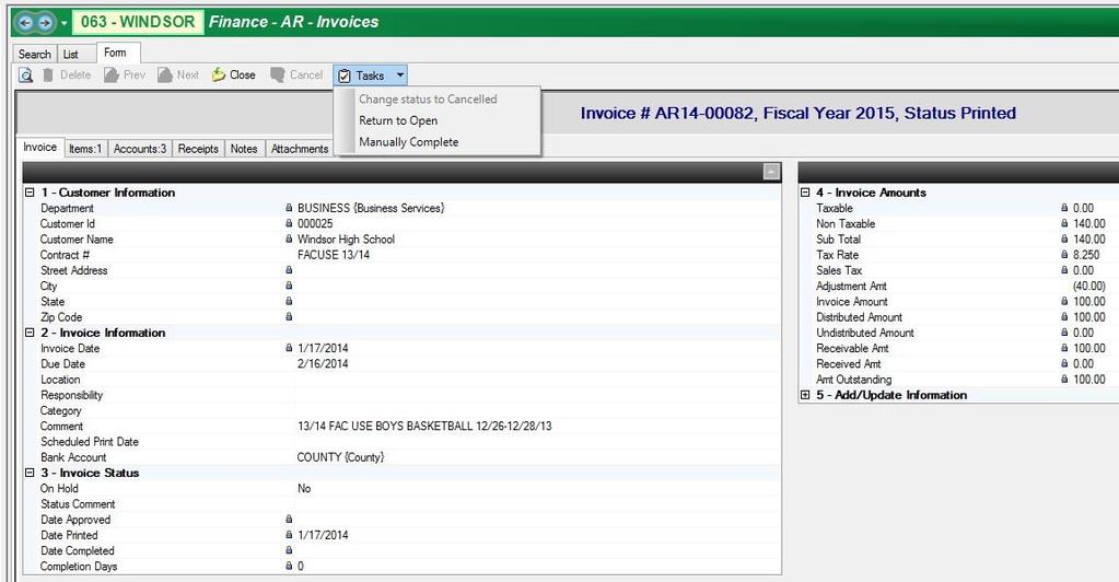 ***Post Close*** 1. When an AR was setup and not received against (Manually Complete) Finance AR - Invoices a. Blank out the Fiscal Year field on search screen or select 2015 b.
