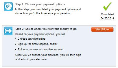 Step : Select Where You Want Your Money to Go Once you have chosen your payment option(s), your will return to the Collect Your Pension summary screen to where you can proceed to Step : Select where