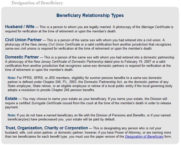 Beneficiary Relationship Types Below is an explanation of the different types of beneficiaries.