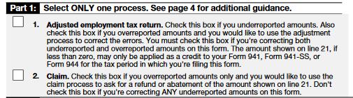 Part 1: Select ONLY one process 53 Check the box on line 1 if correcting underreported amounts or over-reported amounts and the