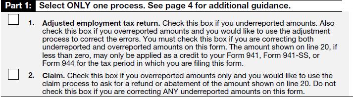 Part 1: Select ONLY one process 54 Check the box on line 2 to use the claim process if correcting over-reported amounts only and claiming a