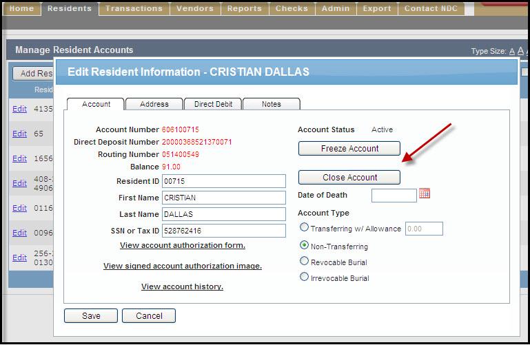 A single payable for the closing account is generated with the resident's name each time National Datacare posts a close transaction. If you need to change the payee name (e.g. add Estate of.
