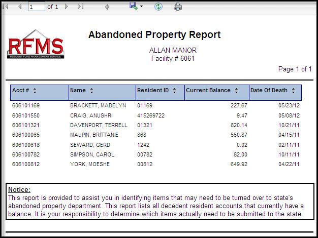 Abandoned Property Report Abandoned Property Report RFMS Online has a new report that will assist you in identifying items that may need to be turned over to state's abandoned property department.