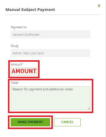 3. At the Manual Subject Payment dialog (below), specify an Amount, note additional information for the approver in the Note field, and click Make Payment: Study approvers receive an email