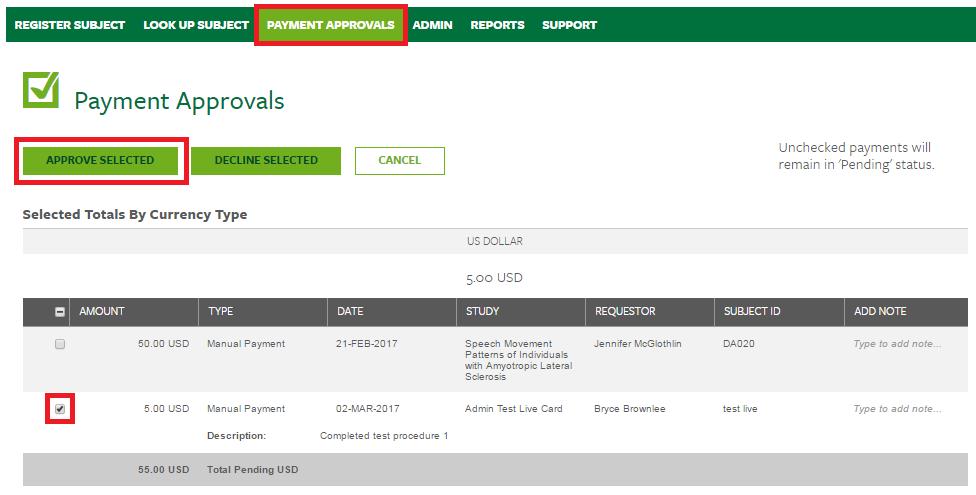 5. In the Payment Approvals screen (below), check the box next to the payment(s) you want to approve or decline. 6. Make any optional notes relating to the approval in the Add Notes field. 7.