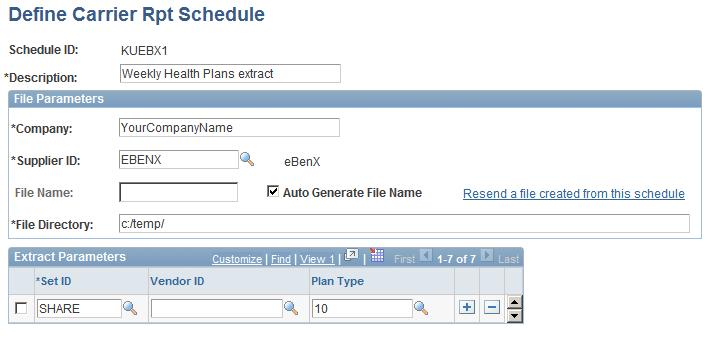Setting Up ebenefits Chapter 2 Define Carrier Rpt Schedule page Schedule ID Company Supplier ID File Name Auto Generate File Name Resend a file created from this schedule File Directory Displays the