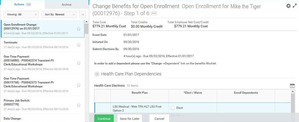 IMPORTANT Information regarding Open Enrollment: Before starting your Open Enrollment action, we recommend that you check your current benefits by going to your Benefits Worklet, as well as reviewing