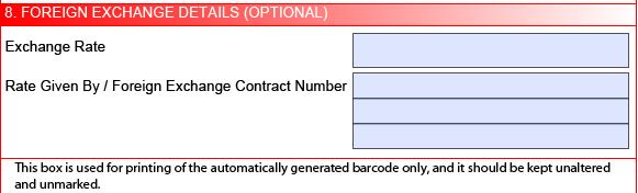 STEP 11 This section is optional. Fill in the details of the foreign exchange rate if applicable.