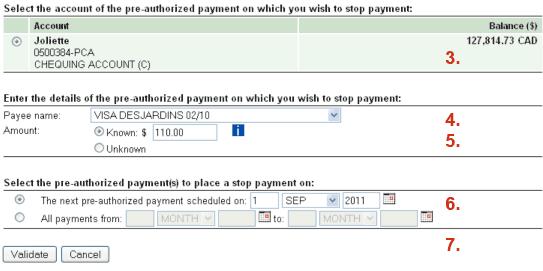 Making a stop payment on one or more pre-authorized payments 1. Click on the Add a stop payment link at the top or the Add a stop payment button on the bottom of the table. 2. Read the instructions.