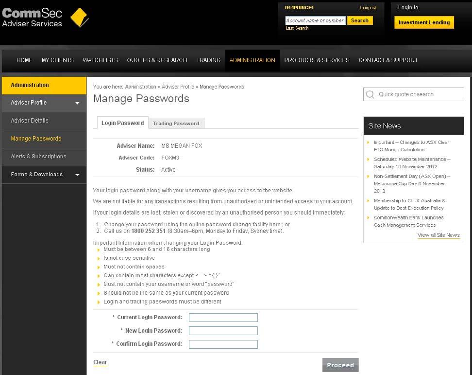 other client information. For Clients: The CommSec Adviser Services trading website gives Advisers the ability to provide clients with view-only access to key website functions and information.