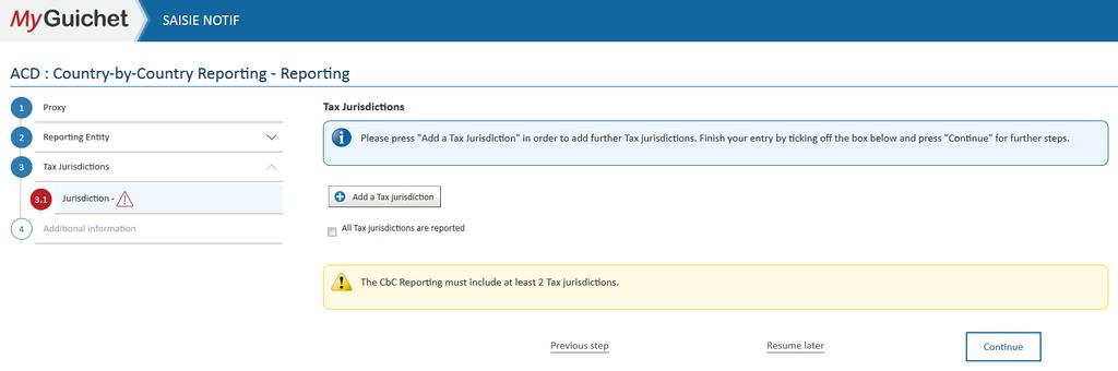 By pressing Add a Tax jurisdiction a new page opens. On this page, you have to provide the information regarding the first Tax jurisdiction which is always Luxembourg.