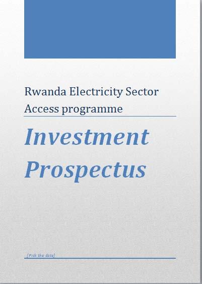 SWAp highlights in Rwanda July 2008 - Energy Sector Working Group (SWG) established MoU signed between the Ministers of Finance and Energy, and senior development partners A