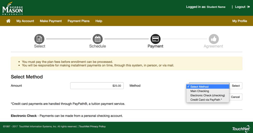 This is the payment selection screen. For help on making a payment, please go to: https://studentaccounts.gmu.edu/wp-content/uploads/paymentinstructions.pdf This screen asks for a form of payment.