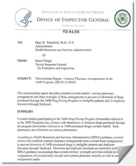 The OIG issued a Memorandum Report: Contract Pharmacy