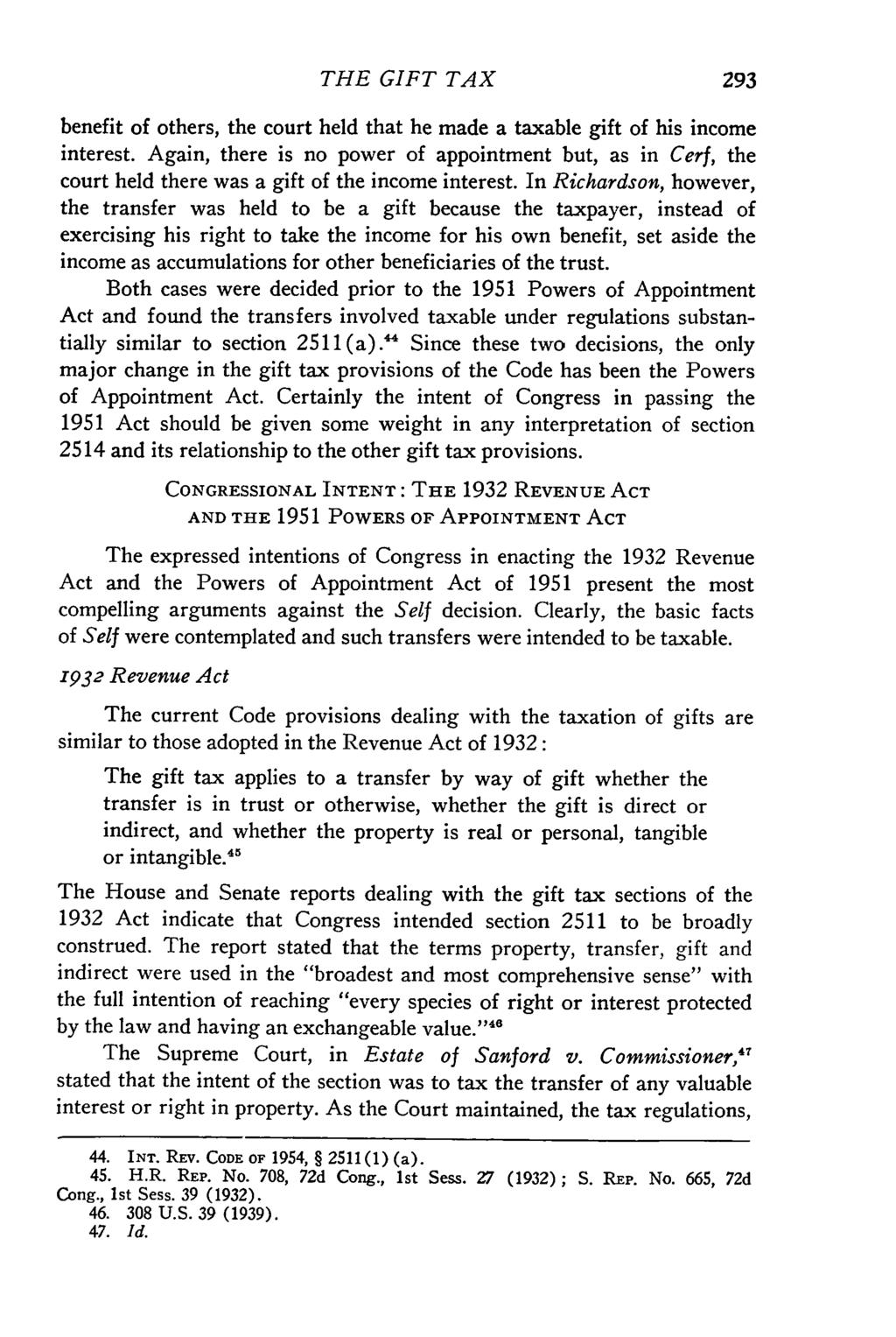 Valparaiso University Law Review, Vol. 3, No. 2 [1969], Art. 8 THE GIFT TAX benefit of others, the court held that he made a taxable gift of his income interest.