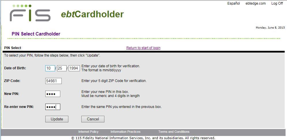 Cardholder Log In page. 4. Choosing Select your PIN takes you to the PIN Select Cardholder page: 5.