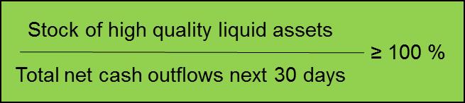 1.2.2.3 Liquidity Beside the capital requirements Basel III contains a quantitative (minimum) ratio for the management of liquidity risk.