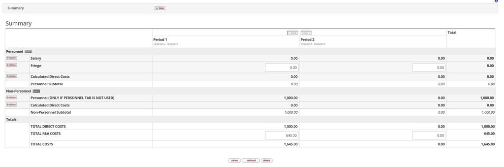 details, click on the 3) Show/Hide button to the left of each of the Budget Category types in the Non- Personnel subpanel. 4) Total direct and indirect costs are found on the lower subpanel.
