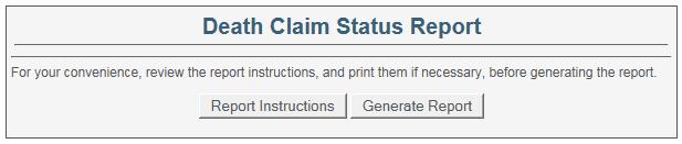 Death Claim Status Report This report provides you with a summary of all death claims being processed by Ascensus for your financial organization s deceased account owners.