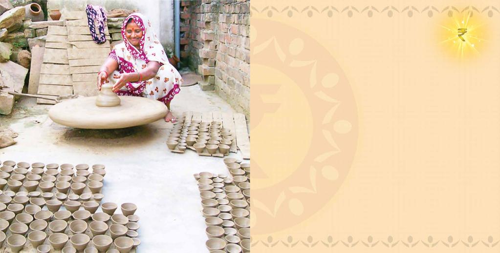 28 29 Moulding clay to the family needs Suman Suman and her husband had to toil hard to support family s daily needs.