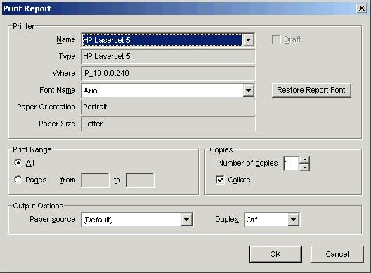 Appendix D: Manage Reports PRINT A REPORT You can use the Print Report Dialog Box to print a report. To Open the Print Report Dialog Box: Select the report you wish to print on the Reports screen.