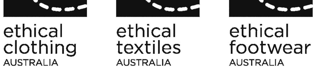 Australia and Ethical Textiles Australia trademarks. The licensing agreement is also supported by Trademark Usage Guidelines for accredited brands.