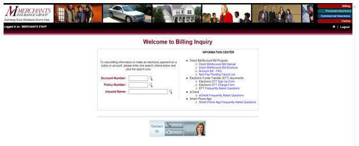 Welcme t Billing Inquiry Screen At this screen, yu will be able t enter the accunt number, plicy number r