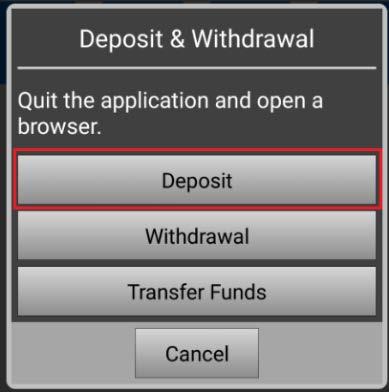 Then, tap Deposit. The Deposit page will be separately opened in a different browser. 3.