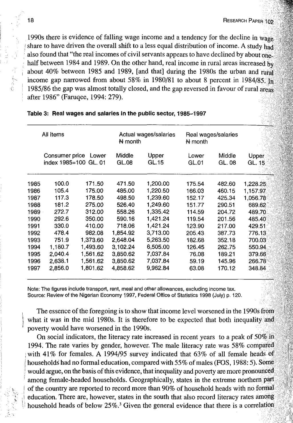 18 RESEARCH PAPER 102 1990s there is evidence of falling wage income and a tendency for the decline in wage share to have driven the overall shift to a less equal distribution of income.