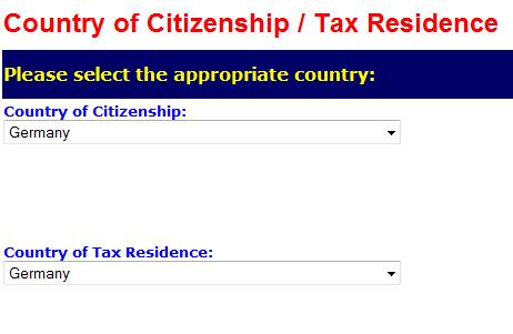 If you are a citizen of two countries, please select the country under whose documents you entered the U.S. If you are a dual citizen of the U.S. and another country, for U.S. tax purposes, you are treated as a citizen of the U.