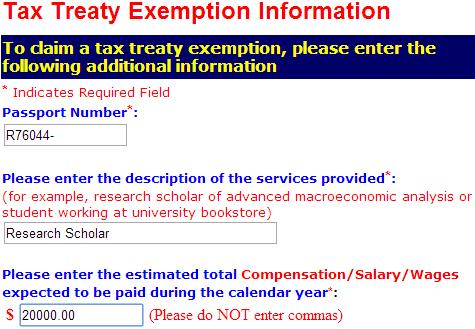 On the Tax Treaty Exemption Information screen, enter the passport number from the passport you